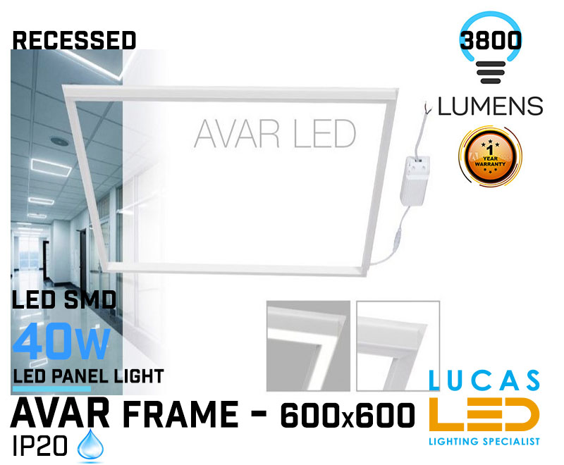 ONLY 31 pcs AVAILABLE !! - LED PANEL Light FRAME 40W - 4000K - 3600lm - IP20 - LED SMD - Ultra Slim - AVAR 6060 