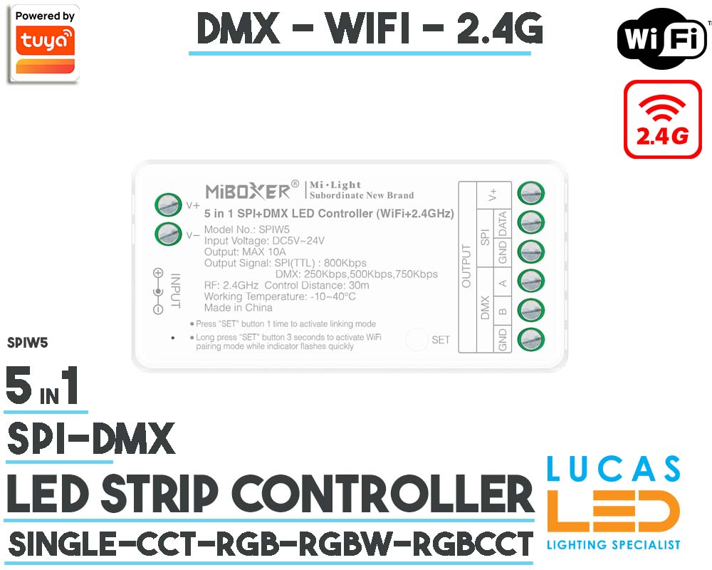 SPI Addressable Digital LED Strip Controller • 5 in 1 SPI + DMX LED • WiFi+2.4GHz • Single color - CCT - RGB - RGBW -RGBCCT • 5-24V • DMX / SPI Output • 